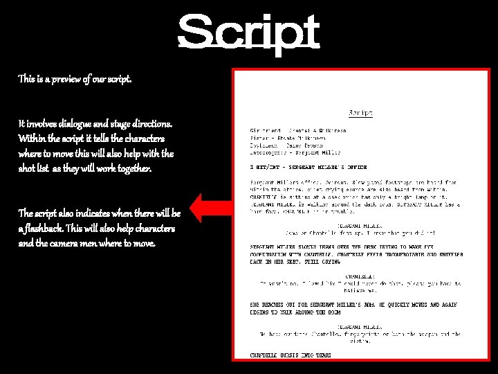 This is a preview of our script. It involves dialogue and stage directions. Within