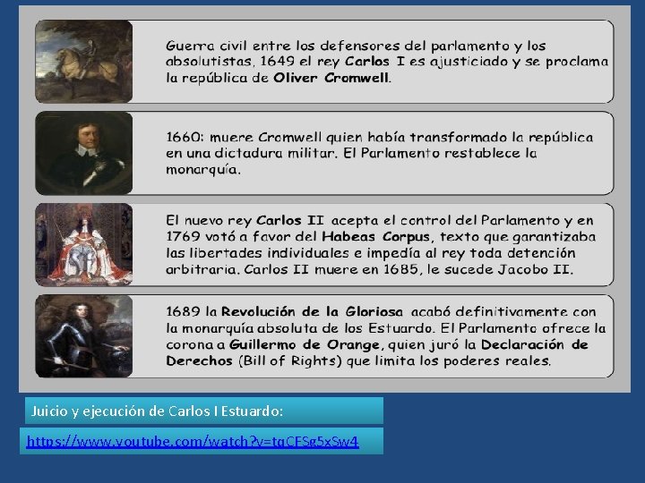 Juicio y ejecución de Carlos I Estuardo: https: //www. youtube. com/watch? v=tq. CFSg 5