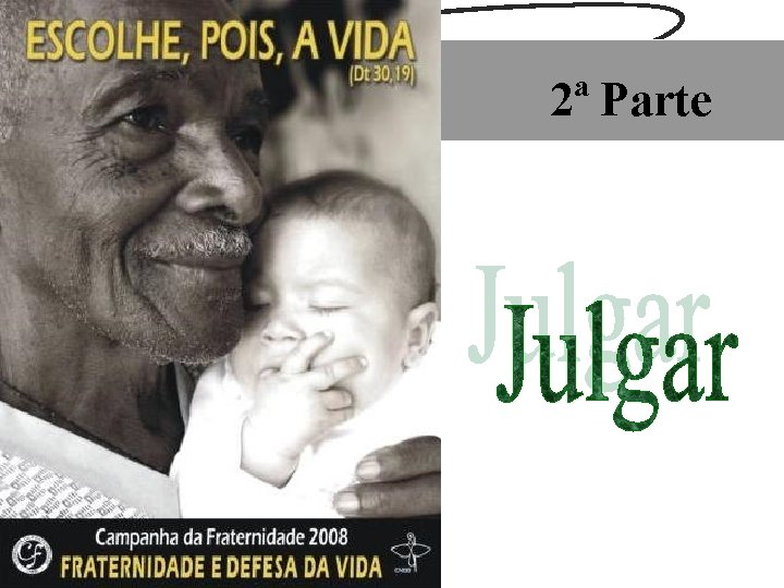 2ª Parte 2ª Parte