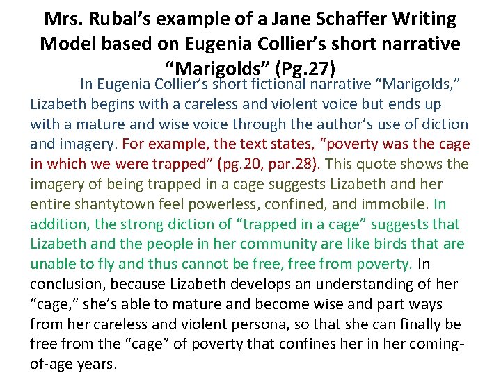 Mrs. Rubal’s example of a Jane Schaffer Writing Model based on Eugenia Collier’s short