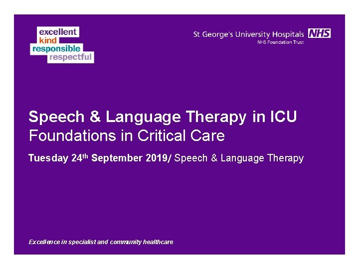 Speech Language Therapy in ICU Foundations in Critical