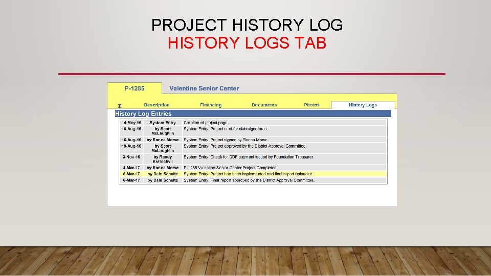 PROJECT HISTORY LOGS TAB 