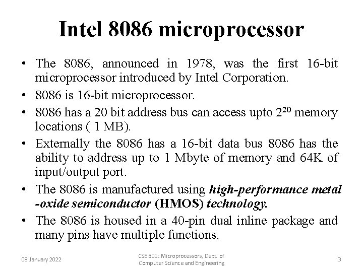Intel 8086 microprocessor • The 8086, announced in 1978, was the first 16 -bit