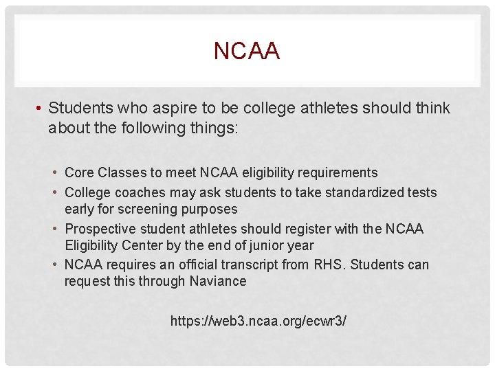 NCAA • Students who aspire to be college athletes should think about the following