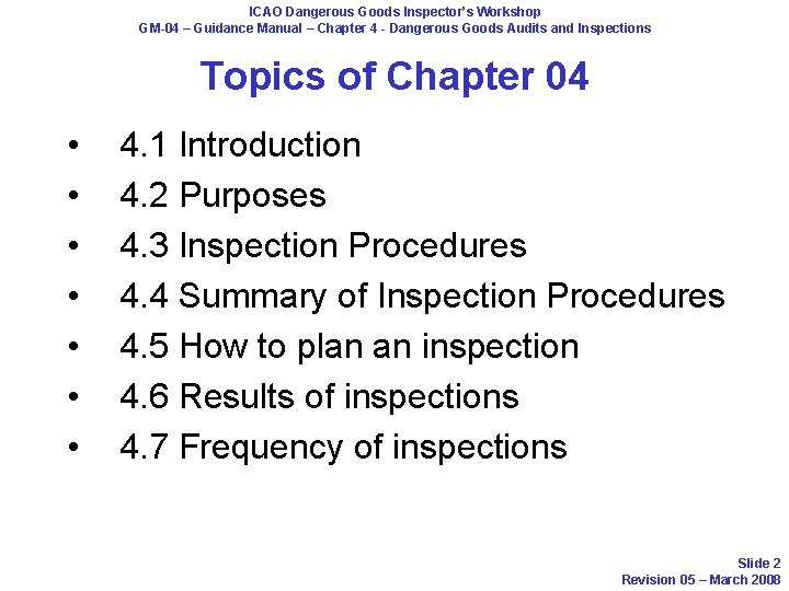 ICAO Dangerous Goods Inspectors GM 4 Dangerous
