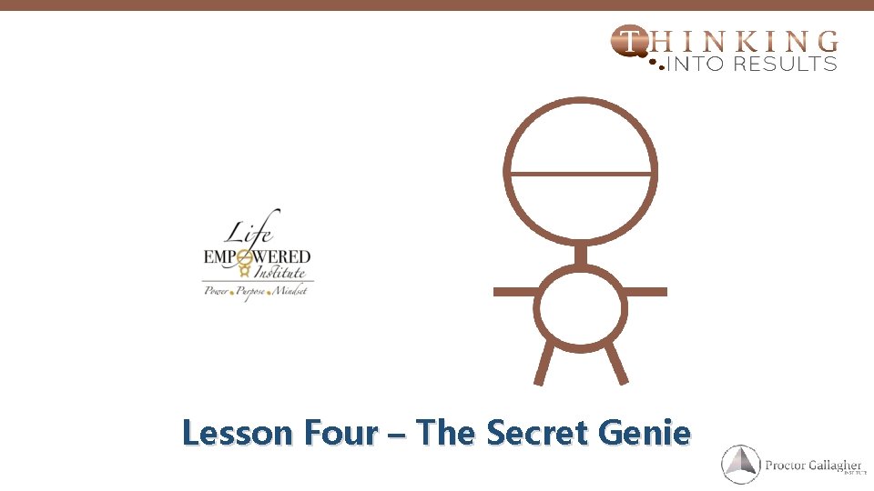 Lesson Four – The Secret Genie 