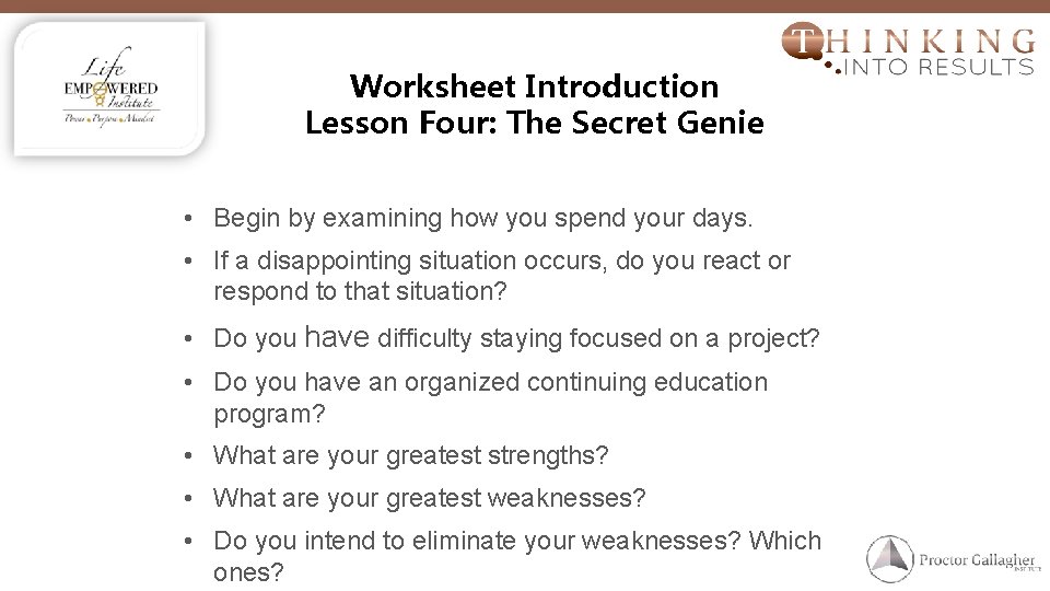 Worksheet Introduction Lesson Four: The Secret Genie • Begin by examining how you spend
