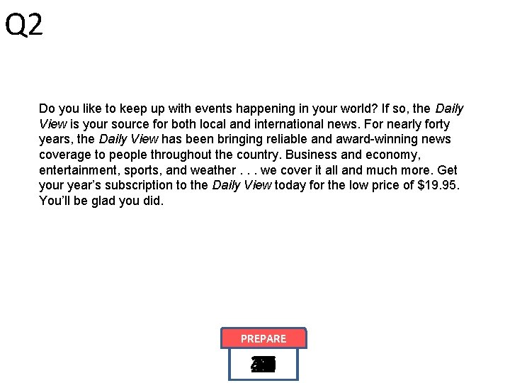 Q 2 Do you like to keep up with events happening in your world?