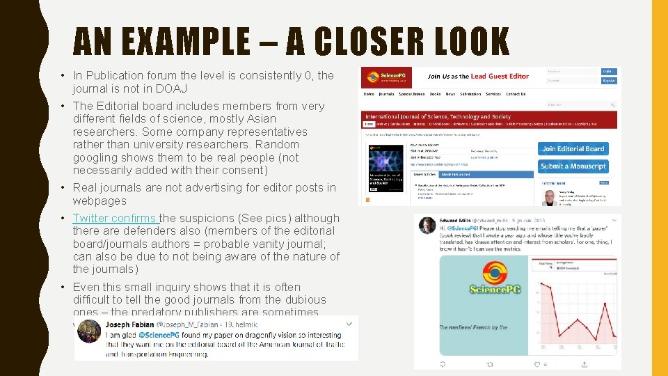 AN EXAMPLE – A CLOSER LOOK • In Publication forum the level is consistently