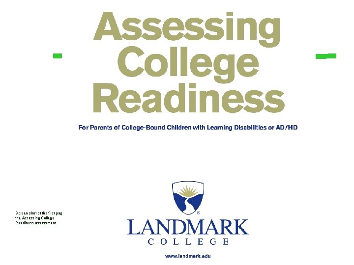 Screen shot of the first page of the Assessing College Readiness assessment 