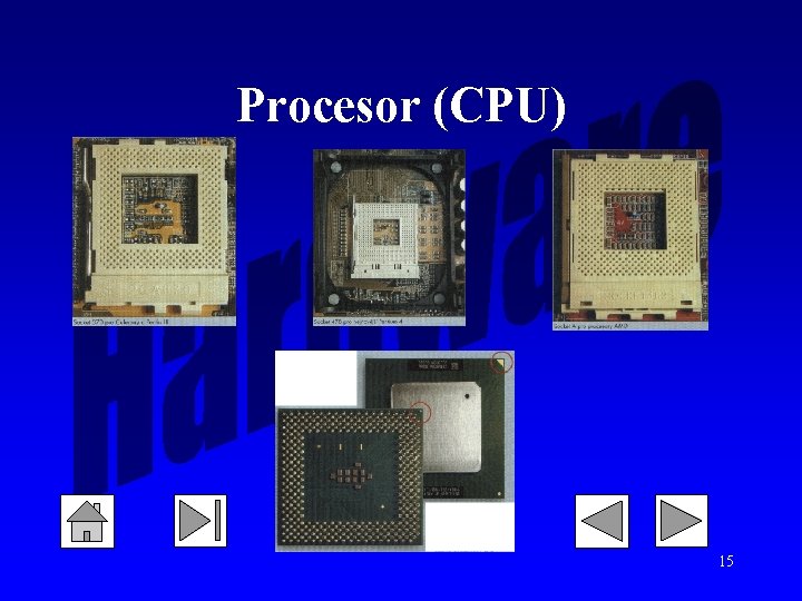 Procesor (CPU) 15 