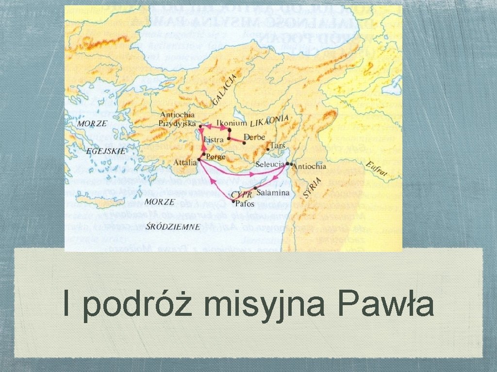 I podróż misyjna Pawła 