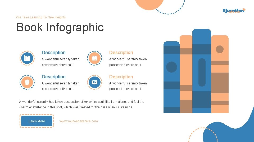 We Take Learning To New Heights Book Infographic Description A wonderful serenity taken possession