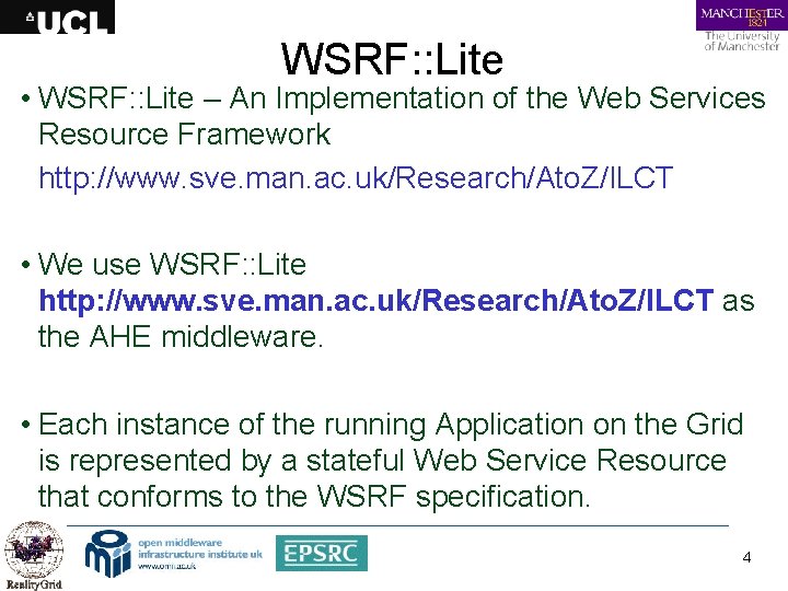 WSRF: : Lite • WSRF: : Lite – An Implementation of the Web Services