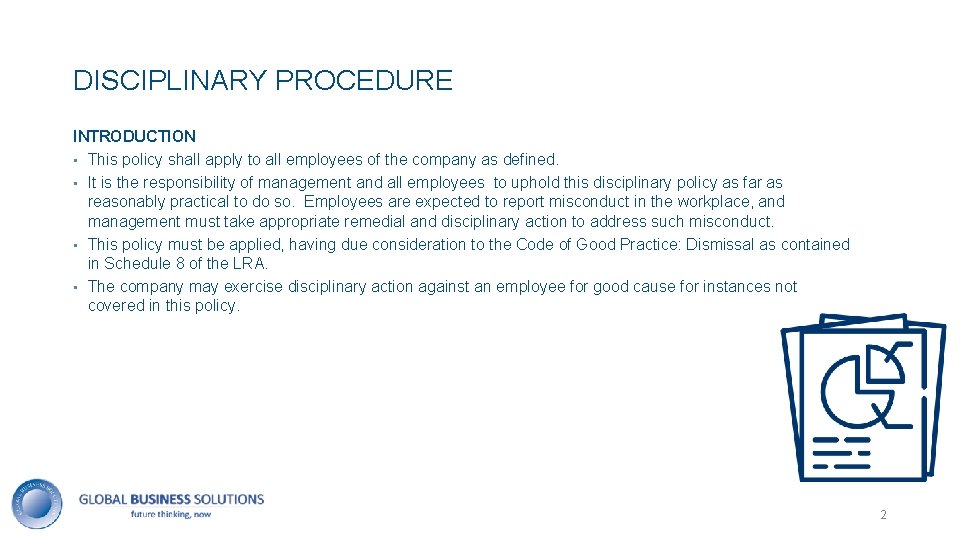 2 DISCIPLINARY PROCEDURE INTRODUCTION • This policy shall apply to all employees of the