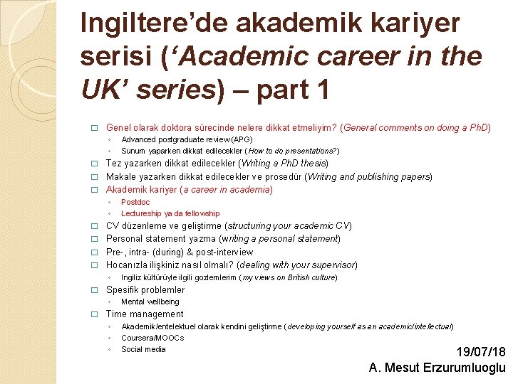 Ingiltere’de akademik kariyer serisi (‘Academic career in the UK’ series) – part 1 �