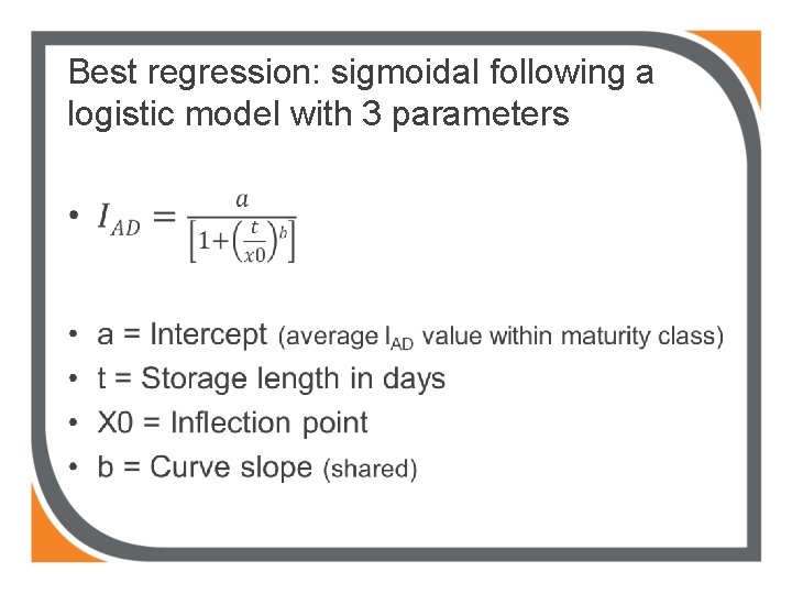 Best regression: sigmoidal following a logistic model with 3 parameters • 
