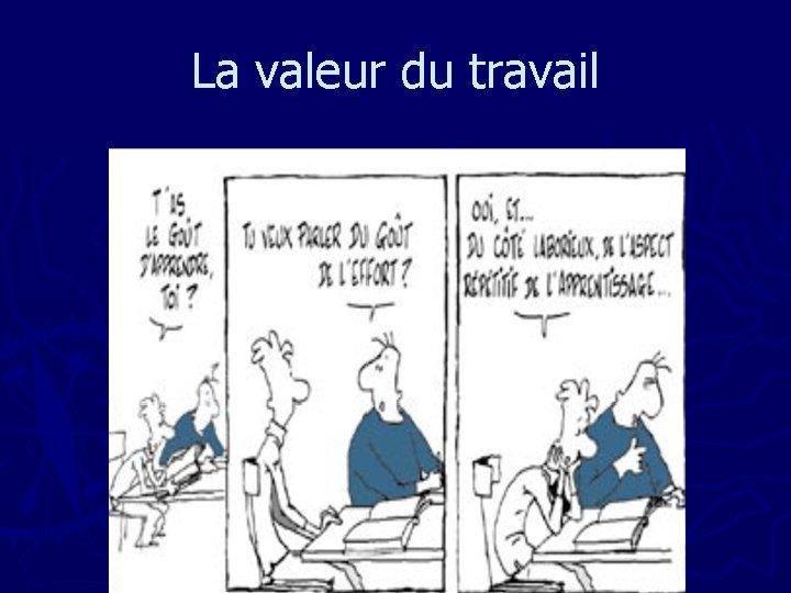 La valeur du travail 