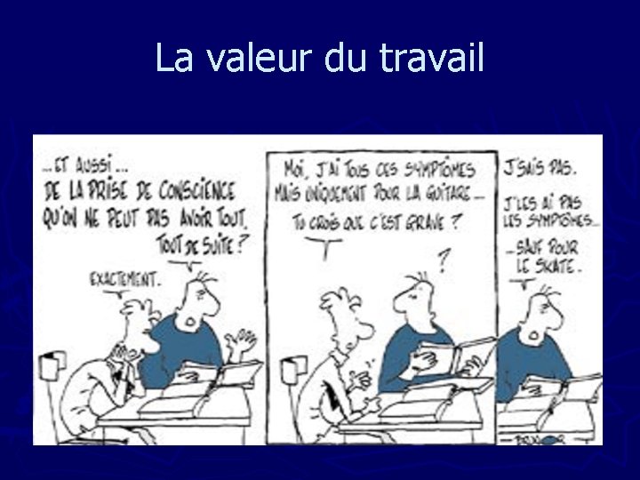 La valeur du travail 