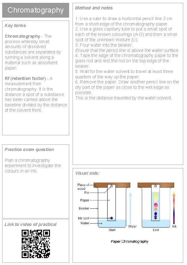 Chromatography Key terms Chromatography - The process whereby small amounts of dissolved substances are