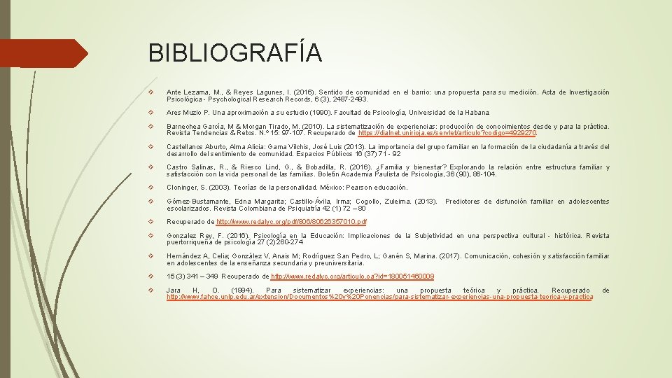 BIBLIOGRAFÍA Ante Lezama, M. , & Reyes Lagunes, I. (2016). Sentido de comunidad en BIBLIOGRAFÍA Ante Lezama, M. , & Reyes Lagunes, I. (2016). Sentido de comunidad en