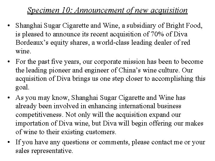 Specimen 10: Announcement of new acquisition • Shanghai Sugar Cigarette and Wine, a subsidiary