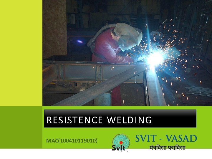 RESISTENCE WELDING MAC(100410119010) 