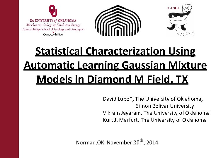 Statistical Characterization Using Automatic Learning Gaussian Mixture Models in Diamond M Field, TX David