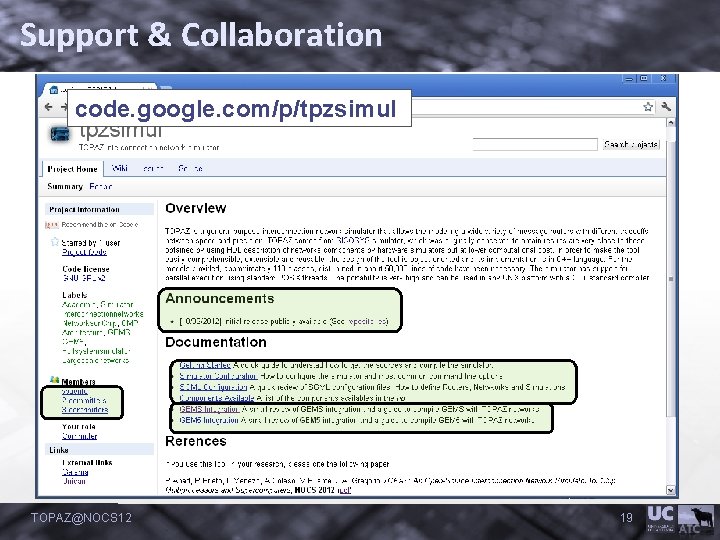 Support & Collaboration code. google. com/p/tpzsimul TOPAZ@NOCS 12 19 