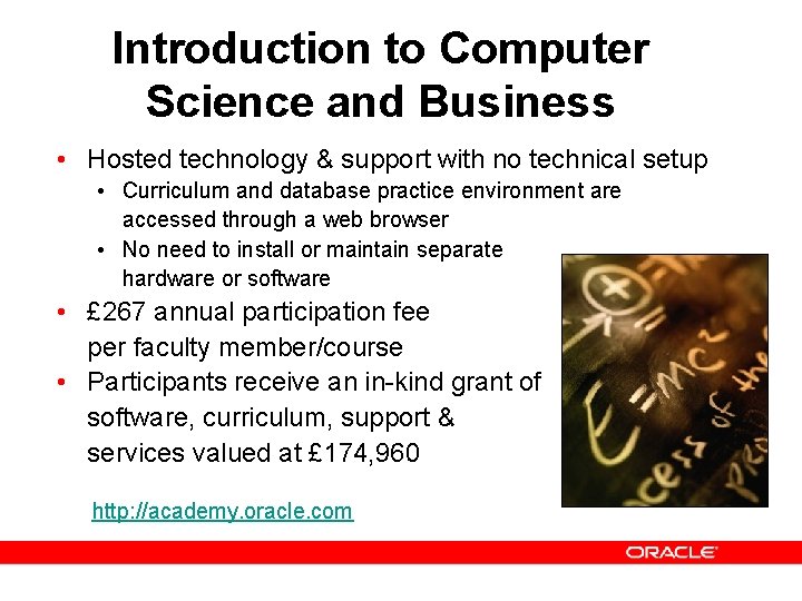 Introduction to Computer Science and Business • Hosted technology & support with no technical