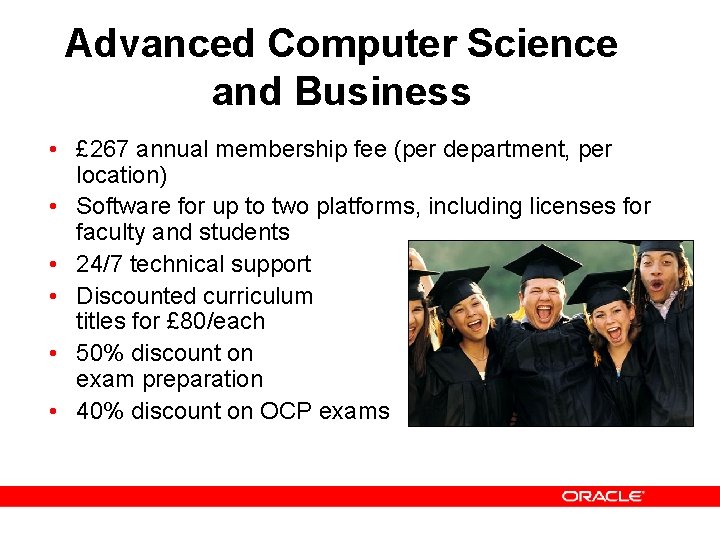 Advanced Computer Science and Business • £ 267 annual membership fee (per department, per