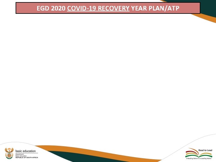 EGD 2020 COVID-19 RECOVERY YEAR PLAN/ATP 