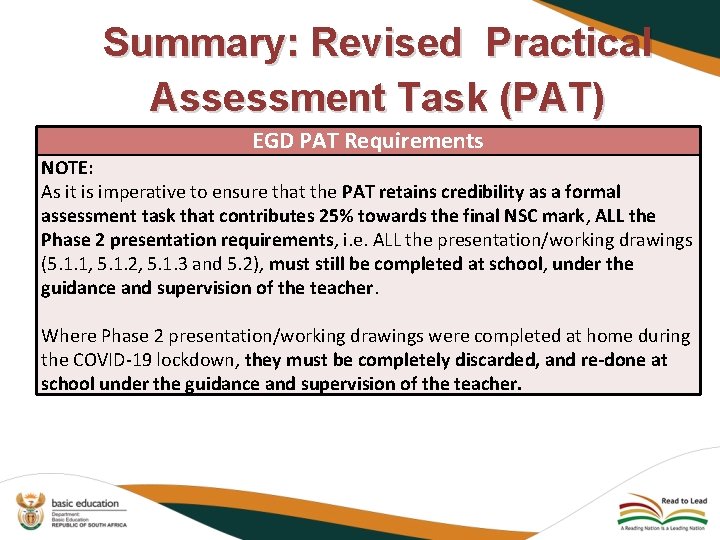 Summary: Revised Practical Assessment Task (PAT) EGD PAT Requirements NOTE: As it is imperative