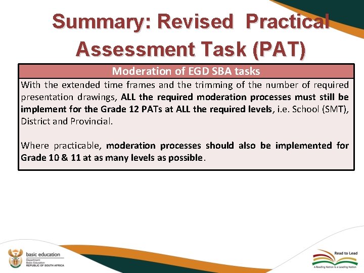 Summary: Revised Practical Assessment Task (PAT) Moderation of EGD SBA tasks With the extended