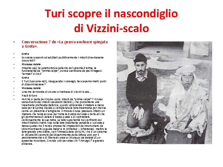 Turi scopre il nascondiglio di Vizzini-scalo • Conversazione 7 de «La guerra nucleare spiegata