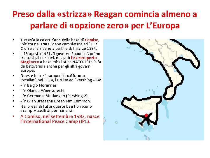 Preso dalla «strizza» Reagan comincia almeno a parlare di «opzione zero» per L’Europa •