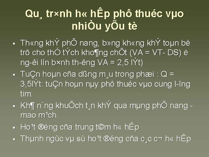 Qu¸ tr×nh h « hÊp phô thuéc vµo nhiÒu yÕu tè § § §