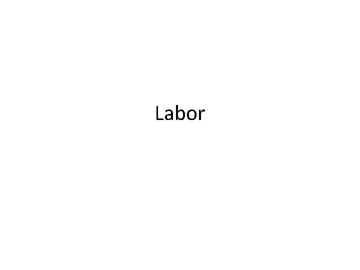 Labor 