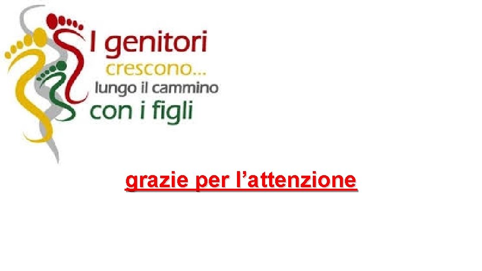 grazie per l’attenzione 