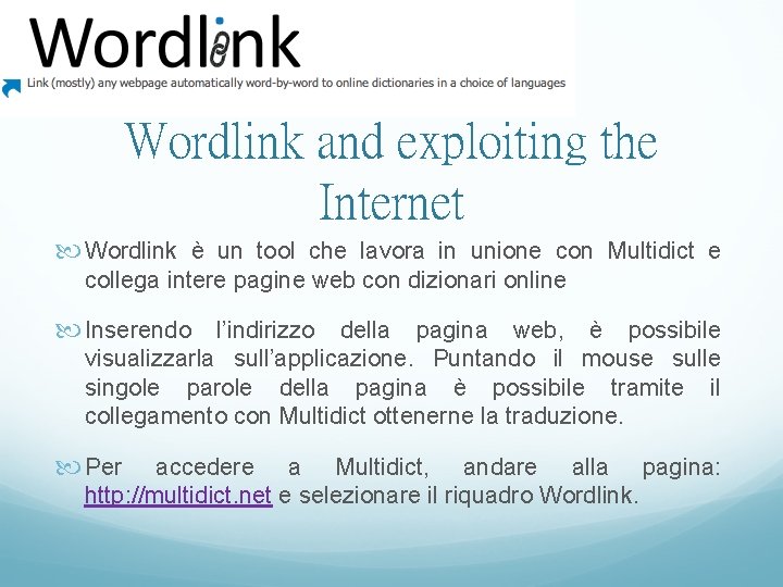 Wordlink and exploiting the Internet Wordlink è un tool che lavora in unione con