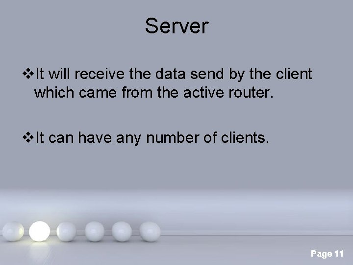 Server v. It will receive the data send by the client which came from