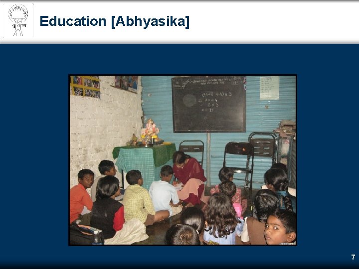 Education [Abhyasika] 7 