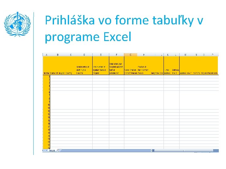 Prihláška vo forme tabuľky v programe Excel 