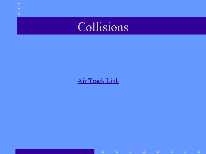 Collisions Air Track Link 