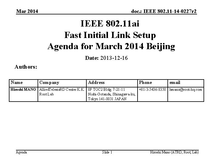 Mar 2014 doc. : IEEE 802. 11 -14 -0227 r 2 IEEE 802. 11