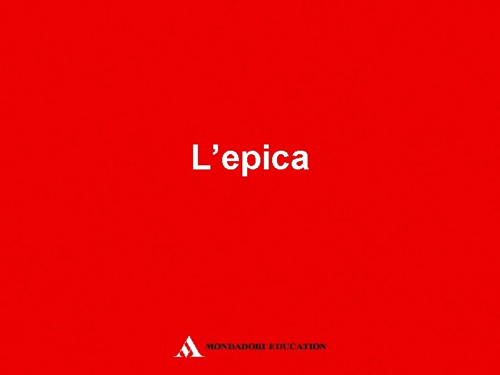 L’epica 