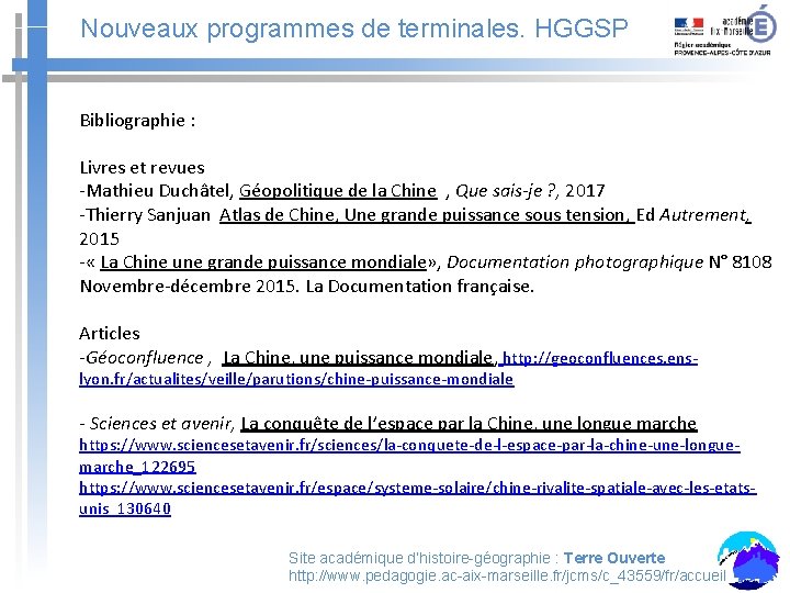 Nouveaux programmes de terminales. HGGSP Bibliographie : Livres et revues -Mathieu Duchâtel, Géopolitique de