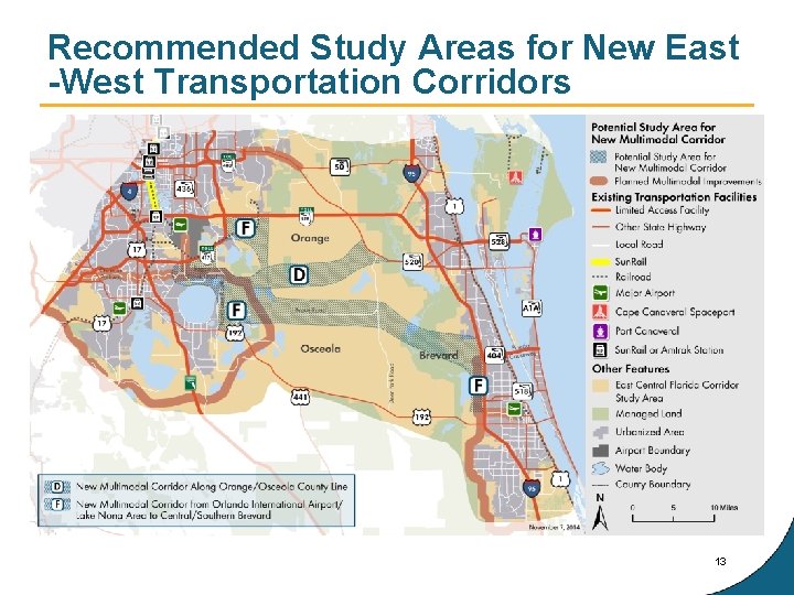 Recommended Study Areas for New East -West Transportation Corridors 13 