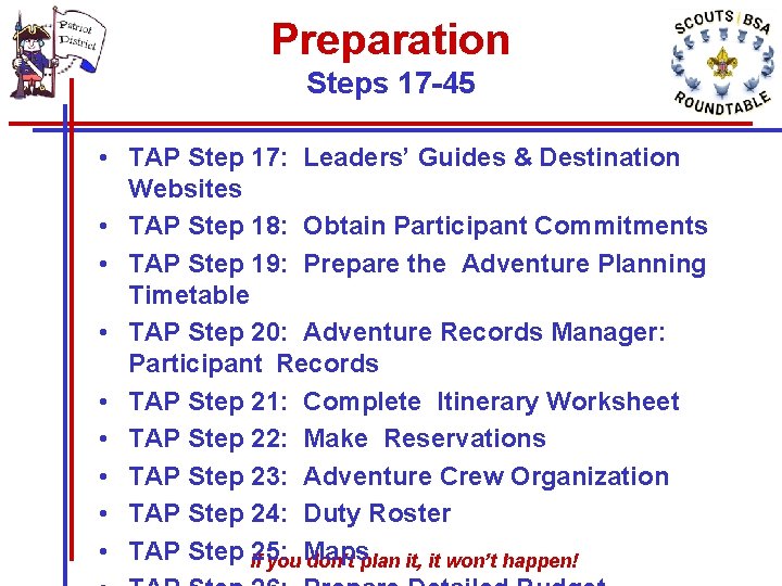 Preparation Steps 17 -45 • TAP Step 17: Leaders’ Guides & Destination Websites •