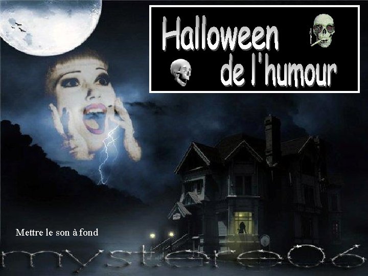 Mettre le son à fond 